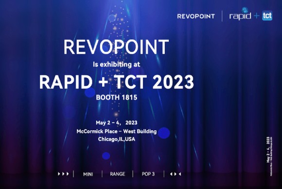 5月，芝加哥見！知象光電 Revopoint 將攜新品登陸 Rapid TCT！